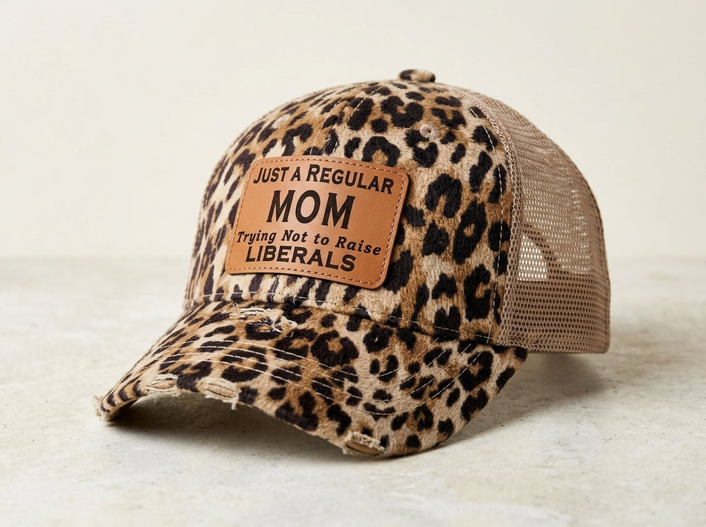 Mom Trucker Hat Leopard Print - Trying Not to Raise Liberals Distressed Cap